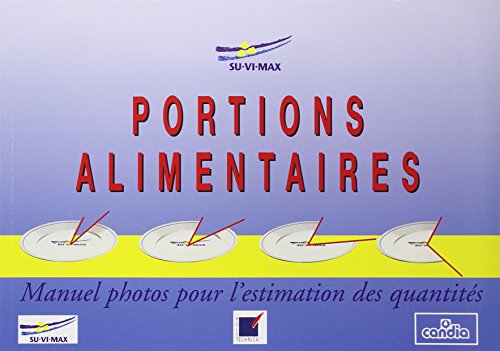 9782717845624: PORTIONS ALIMENTAIRES