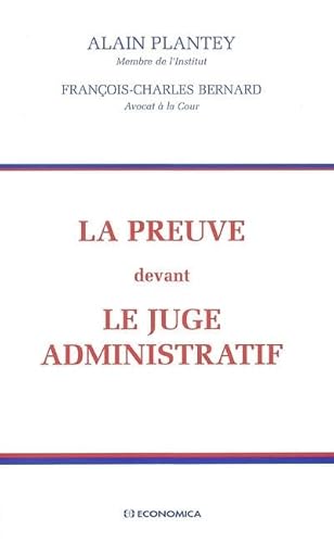 Imagen de archivo de La preuve devant le juge administratif a la venta por Ammareal