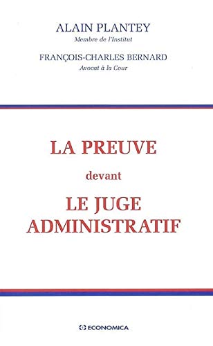 Stock image for La preuve devant le juge administratif for sale by Ammareal