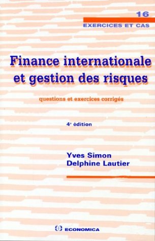 Stock image for Finance internationale et gestion des risques : Questions et exercices corrigs for sale by medimops