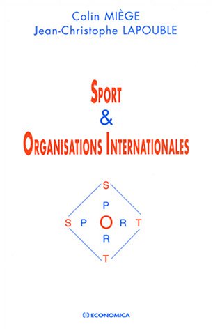 Beispielbild fr Sport et organisations internationales zum Verkauf von Ammareal