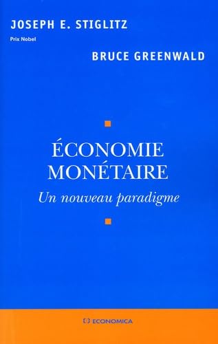 Beispielbild fr conomie montaire - un nouveau paradigme zum Verkauf von Gallix