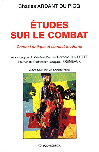 Beispielbild fr tudes sur le combat - combat antique et combat moderne zum Verkauf von Gallix