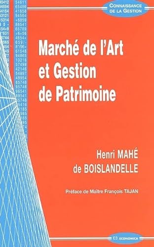 Beispielbild fr March de l'art et gestion de patrimoine zum Verkauf von Gallix