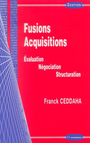 Imagen de archivo de Fusion-acquisition : Evaluation, ngociation, structuration a la venta por medimops