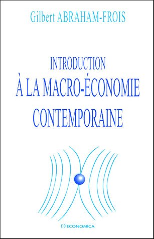 Stock image for Introduction  la macro-conomie contemporaine for sale by Ammareal