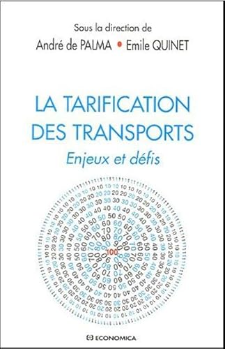 9782717850512: La tarification des transports: Enjeux et dfis