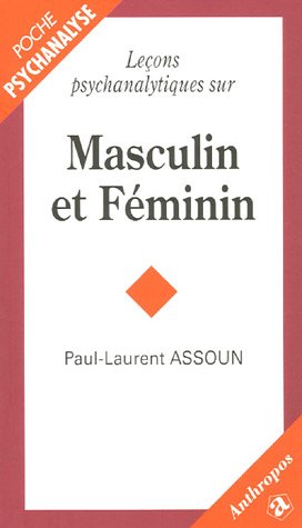 9782717850673: Leons psychanalytiques sur Masculin et Fminin