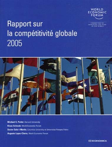 Beispielbild fr Rapport sur la comptitivit globale 2005 zum Verkauf von Gallix