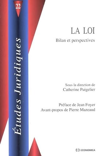 Stock image for La Loi : Bilan et perspectives for sale by Ammareal