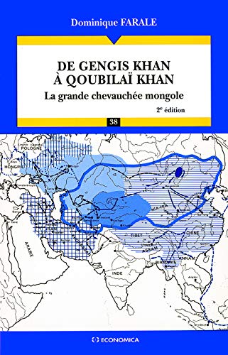 Stock image for De Gengis Khan  Qoubila Khan: La grande chevauche mongole for sale by Gallix