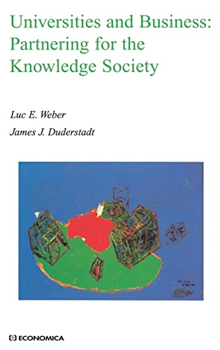 Imagen de archivo de Universities and Business: Partnering for the Knowledge Society (Economica) a la venta por Books From California