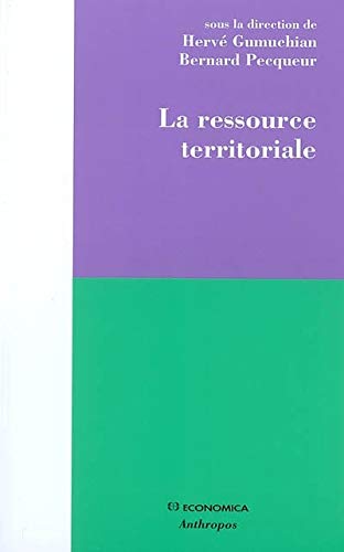 Beispielbild fr La ressource territoriale zum Verkauf von Ammareal