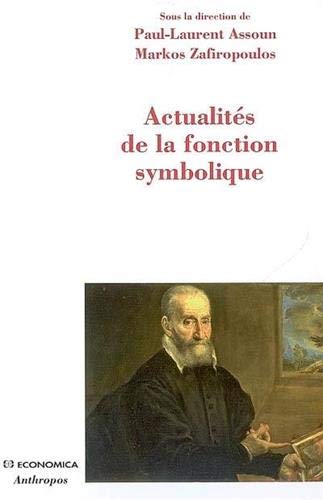 Beispielbild fr actualits de la fonction symbolique zum Verkauf von Chapitre.com : livres et presse ancienne
