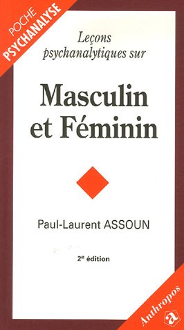 Beispielbild fr Leons Psychanalytiques Sur Masculin Et Fminin zum Verkauf von RECYCLIVRE