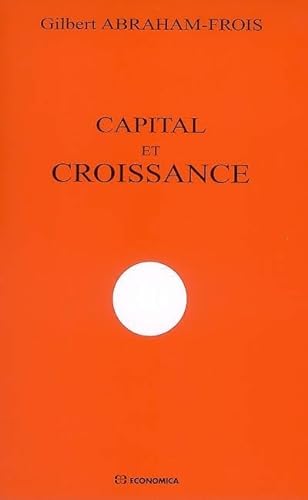 Stock image for Capital et croissance for sale by Ammareal