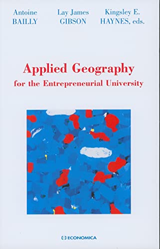 Stock image for Applied Geography for the Entrepreneurial University (GEOGRAPHIE) for sale by HPB-Red
