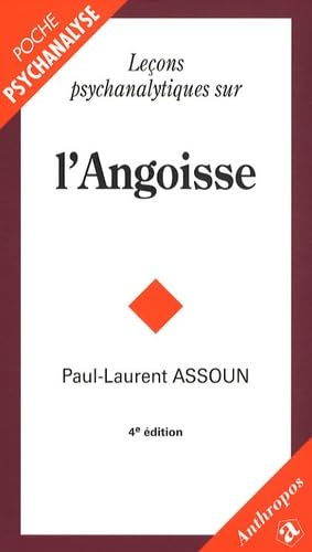 Beispielbild fr Lecons Psychanalytiques Sur l'Angoisse, 4e ed zum Verkauf von medimops