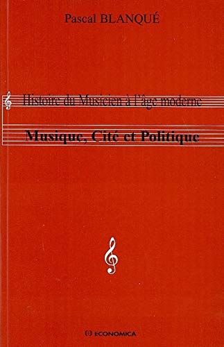 Imagen de archivo de Histoire du Musicien a l' Age Moderne a la venta por Librairie Le Lieu Bleu Paris