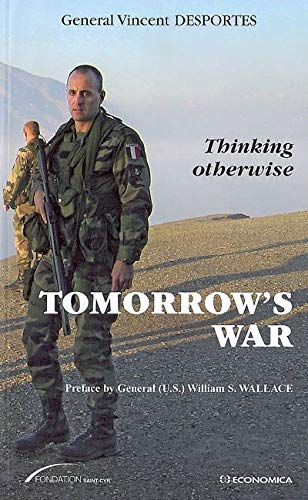 Stock image for Tomorrow's War (Strategies & Doctrines): Thinking Otherwise for sale by WorldofBooks