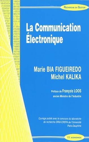 Beispielbild fr La communication lectronique zum Verkauf von Gallix