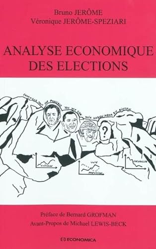 Analyse Ã©conomique des Ã©lections (9782717858242) by JÃ©rÃ´me, Bruno; JÃ©rÃ´me-Speziari, VÃ©ronique