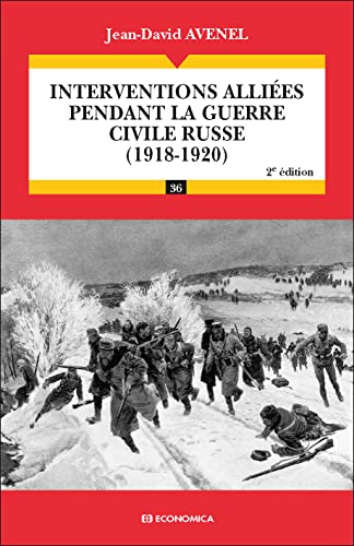 Beispielbild fr Interventions allies pendant la guerre civile russe zum Verkauf von medimops