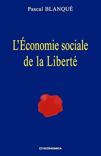 Beispielbild fr L'conomie sociale de la libert zum Verkauf von Ammareal