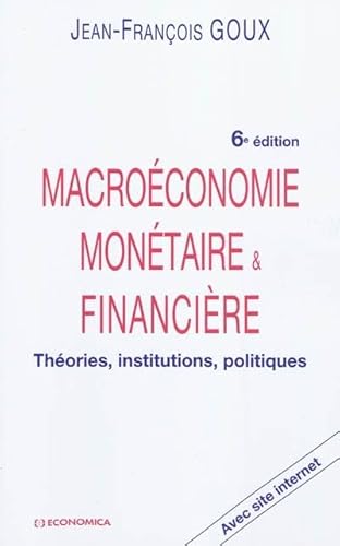 Beispielbild fr Macroconomie Montaire et Financiere zum Verkauf von Ammareal