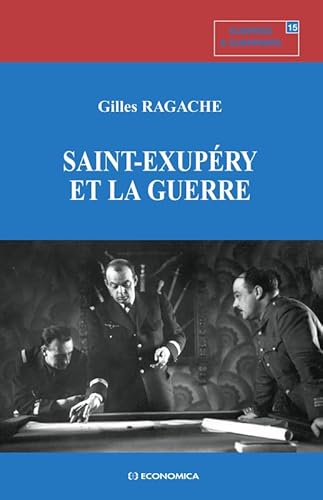 Beispielbild fr Saint-Exupry et la guerre zum Verkauf von medimops