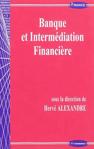 Stock image for Banque et intermdiation financire for sale by Ammareal