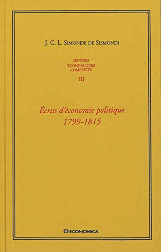Beispielbild fr Oeuvres conomiques compltes , Vol 3 zum Verkauf von Ammareal
