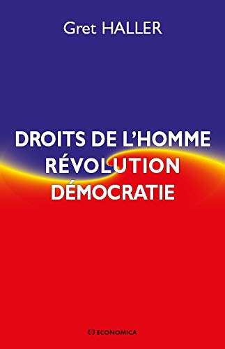 9782717867657: Droits de l'Homme, rvolution, dmocratie
