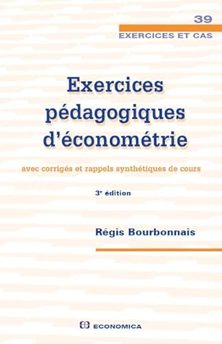 9782717867671: Exercices pdagogique d'Econometrie, 3e ed.