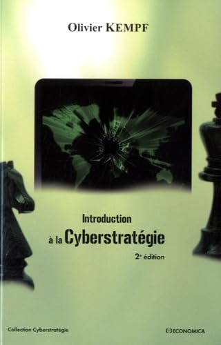 Beispielbild fr Introduction  la cyberstratgie zum Verkauf von Gallix