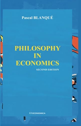 9782717867763: Philosophy in Economics
