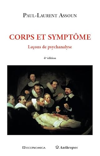 Beispielbild fr Corps et symptme : Leons de psychanalyse zum Verkauf von Revaluation Books