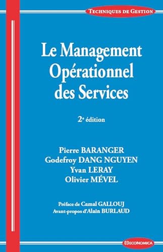 Stock image for Management Operationnel des Services, 2e ed. (le) for sale by Ammareal