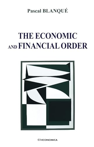 9782717870060: The Economic and Financial Order