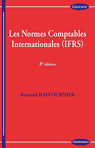 Stock image for Les normes comptables internationales, 8e d. for sale by medimops