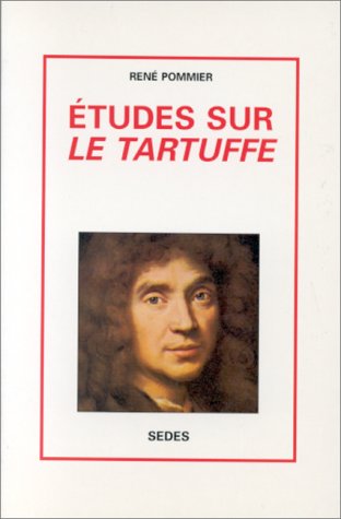 9782718117850: tudes sur "Le Tartuffe"