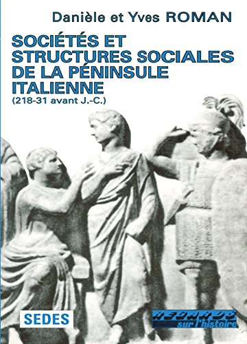 9782718135779: SOCIETES ET STRUCTURES SOCIALES DE LA PENINSULE ITALIENNE.: 218-31 avant J-C