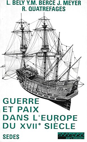 9782718136622: Guerre et paix dans l'europe du xviie siecle. 2 (Regards Sur Histoire)