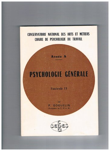 Beispielbild fr Psychologie gnrale Fascicule II Anne A zum Verkauf von Ammareal