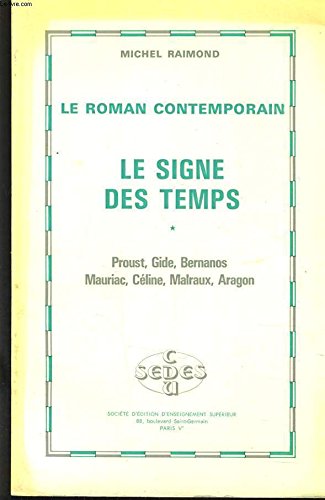 Le Roman Contemporain Le Signe Des Temps