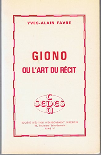 Imagen de archivo de Giono et l'art du rcit a la venta por Ammareal