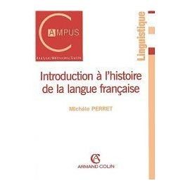 9782718190327: Introduction  l'histoire de la langue franaise