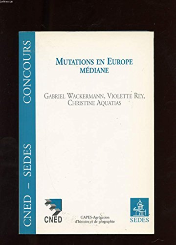 Imagen de archivo de Mutations en Europe mdiane a la venta por Ammareal