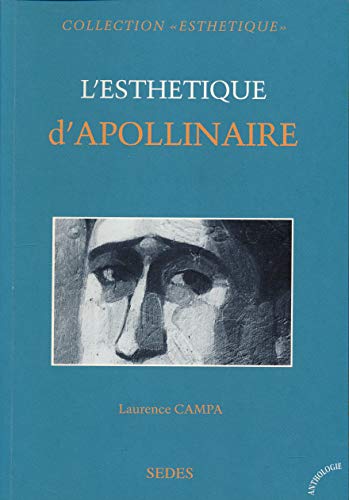 Stock image for L'esthtique d'Apollinaire for sale by medimops