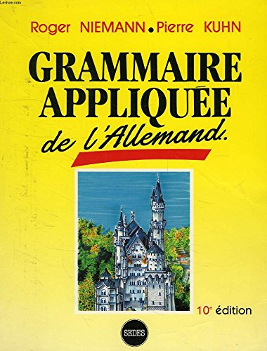 Stock image for Grammaire applique de l'allemand: Rgles et exercices for sale by Librairie Th  la page